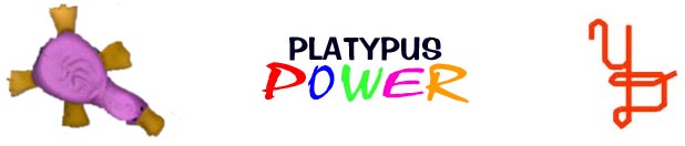 Platypus Power!!